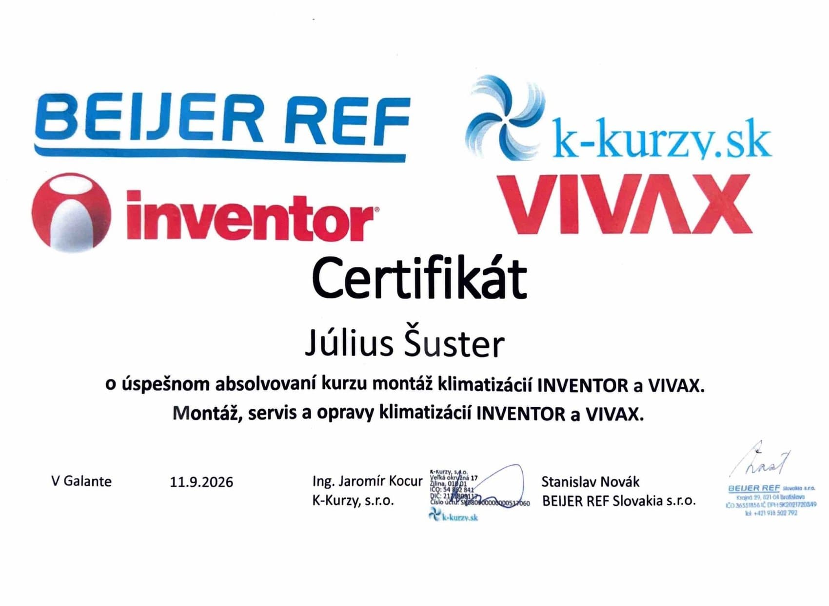 Certifikát o absolvovaní kurzu montáže klimatizácií INVENTOR a VIVAX na meno Július Šuster